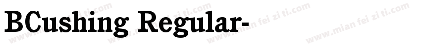 BCushing Regular字体转换